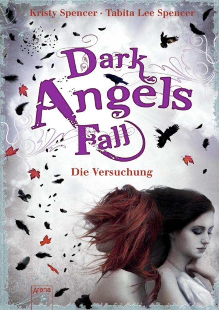 Dark Angels' Fall. Die Versuchung (2) Die Versuchung