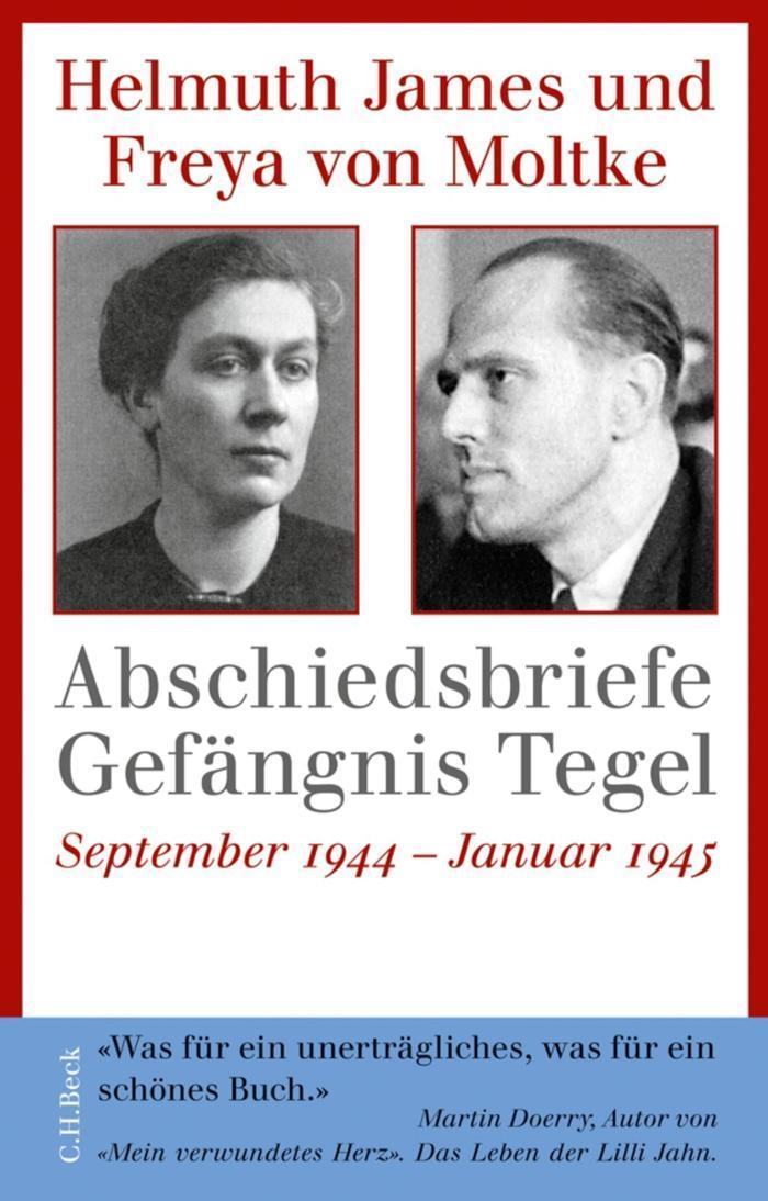 Abschiedsbriefe Gefängnis Tegel September 1944 - Januar 1945