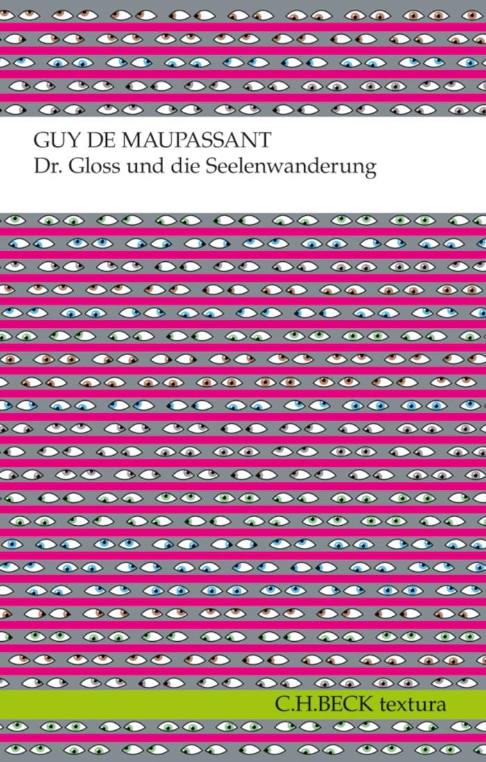Dr. Gloss und die Seelenwanderung Erzählungen