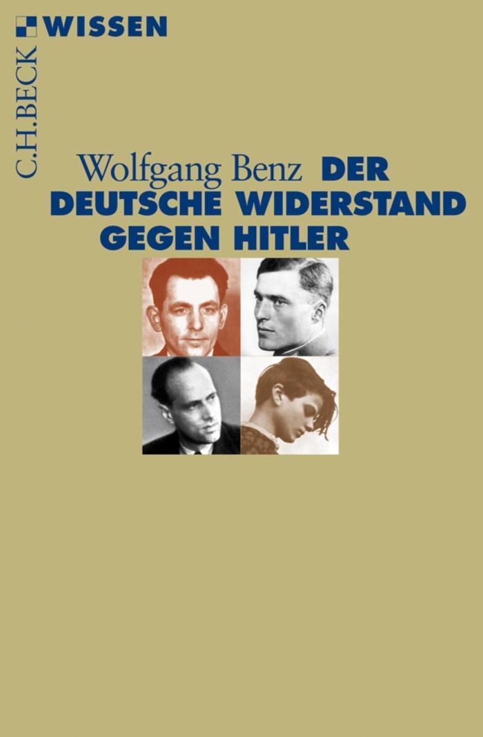 Der deutsche Widerstand gegen Hitler 