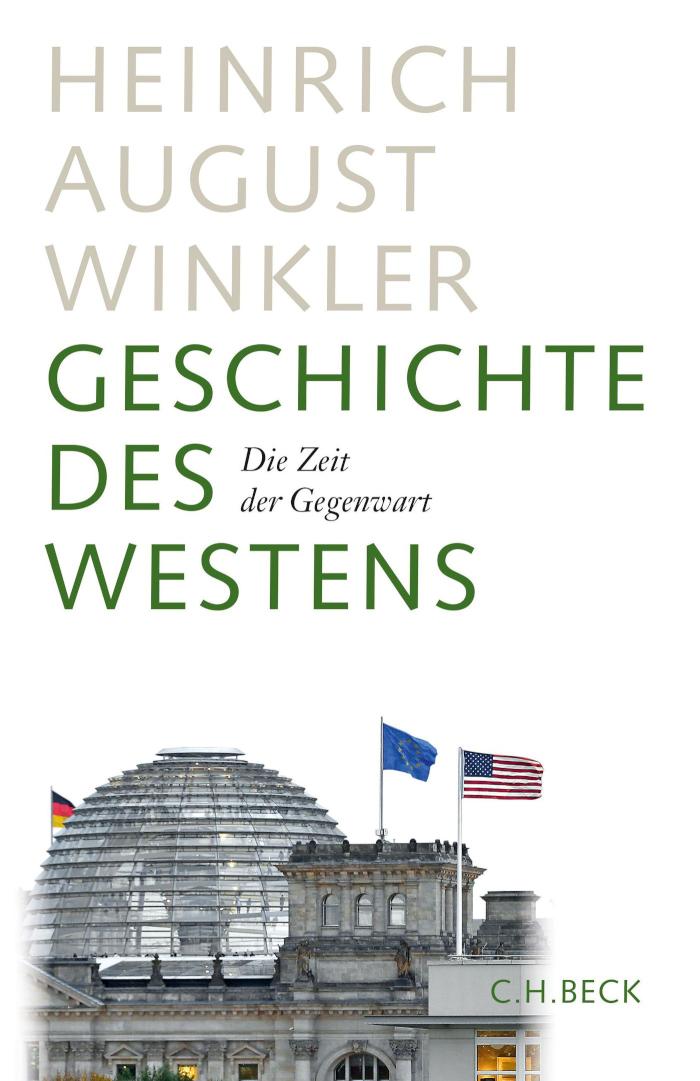 Geschichte des Westens Die Zeit der Gegenwart