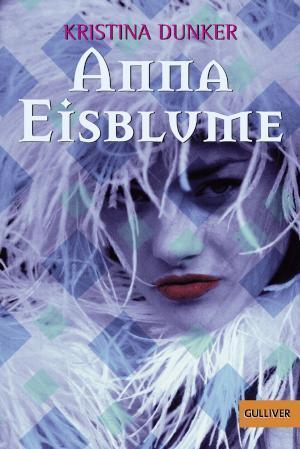 Anna Eisblume Roman