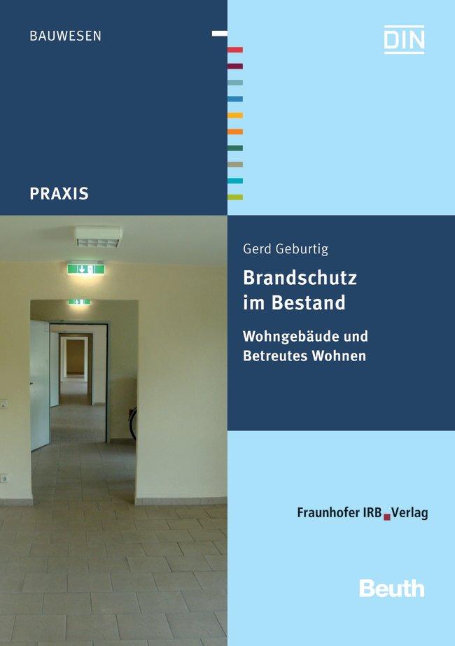 Brandschutz im Bestand Wohngebäude und Betreutes Wohnen
