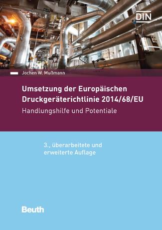 Umsetzung der Druckgeräterichtlinie 2014/68/EU Handlungshilfe und Potentiale