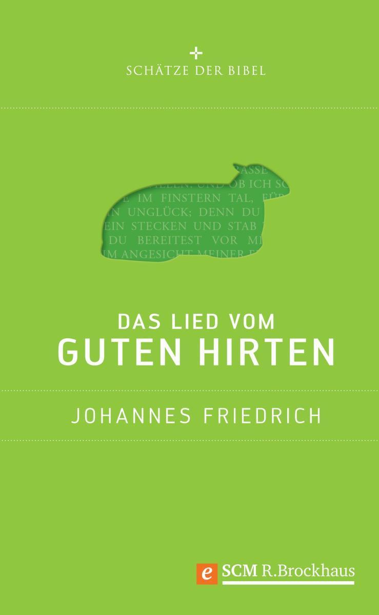 Das Lied vom guten Hirten 