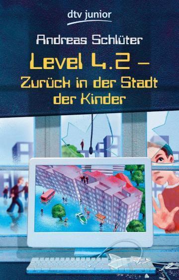 Level 4.2 Zurück in der Stadt der Kinder