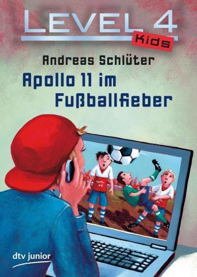 Level 4 Kids - Apollo 11 im Fußballfieber 