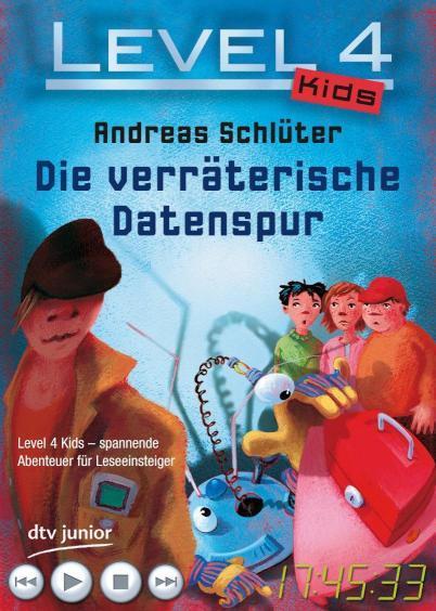 Level 4 Kids - Die verräterische Datenspur 