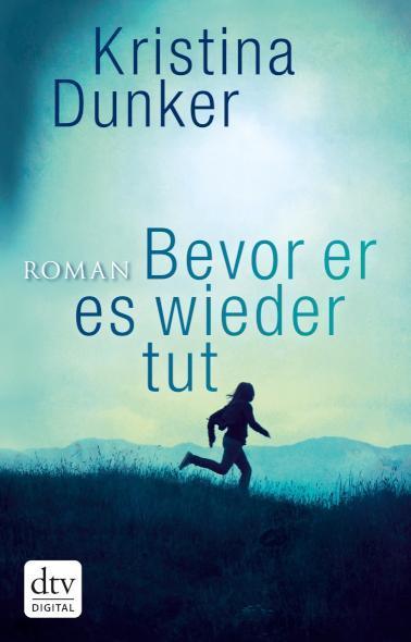 Bevor er es wieder tut Roman