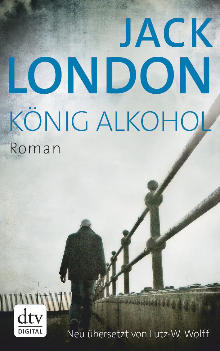 König Alkohol Roman
