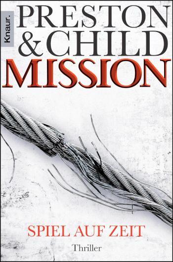 Mission - Spiel auf Zeit Ein Gideon-Crew-Thriller