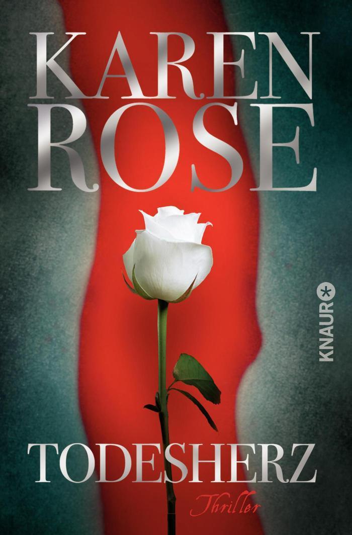 Todesherz Thriller | Band 1 der Erfolgsserie von Thriller-Queen Karen Rose