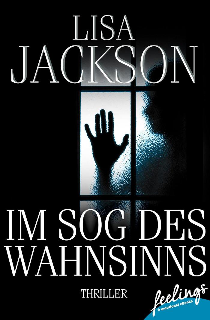 Im Sog des Wahnsinns Thriller