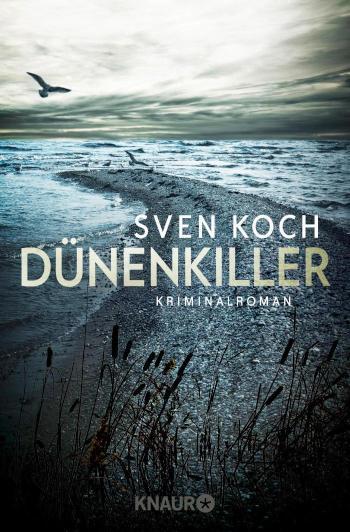 Dünenkiller Ein Nordsee-Krimi | Die Buchvorlage zur RTL-Verfilmung 'Tod auf dem Meer'