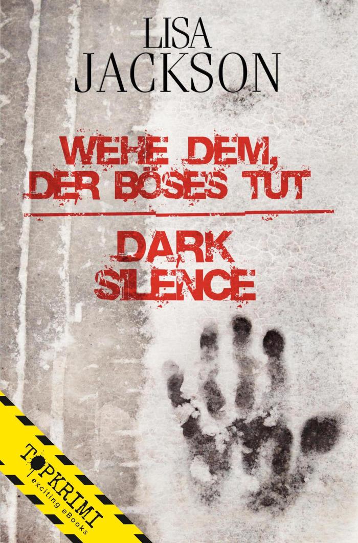 Wehe dem, der Böses tut / Dark Silence 