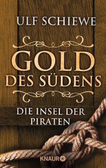 Gold des Südens 5 Die Insel der Piraten