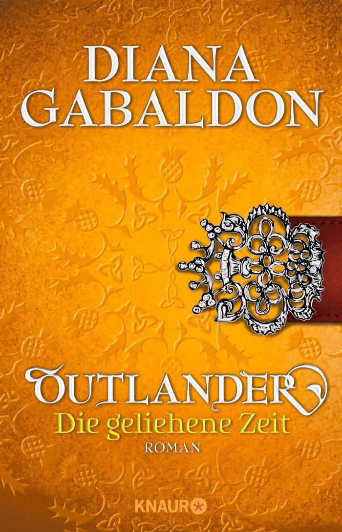Outlander - Die geliehene Zeit Roman
