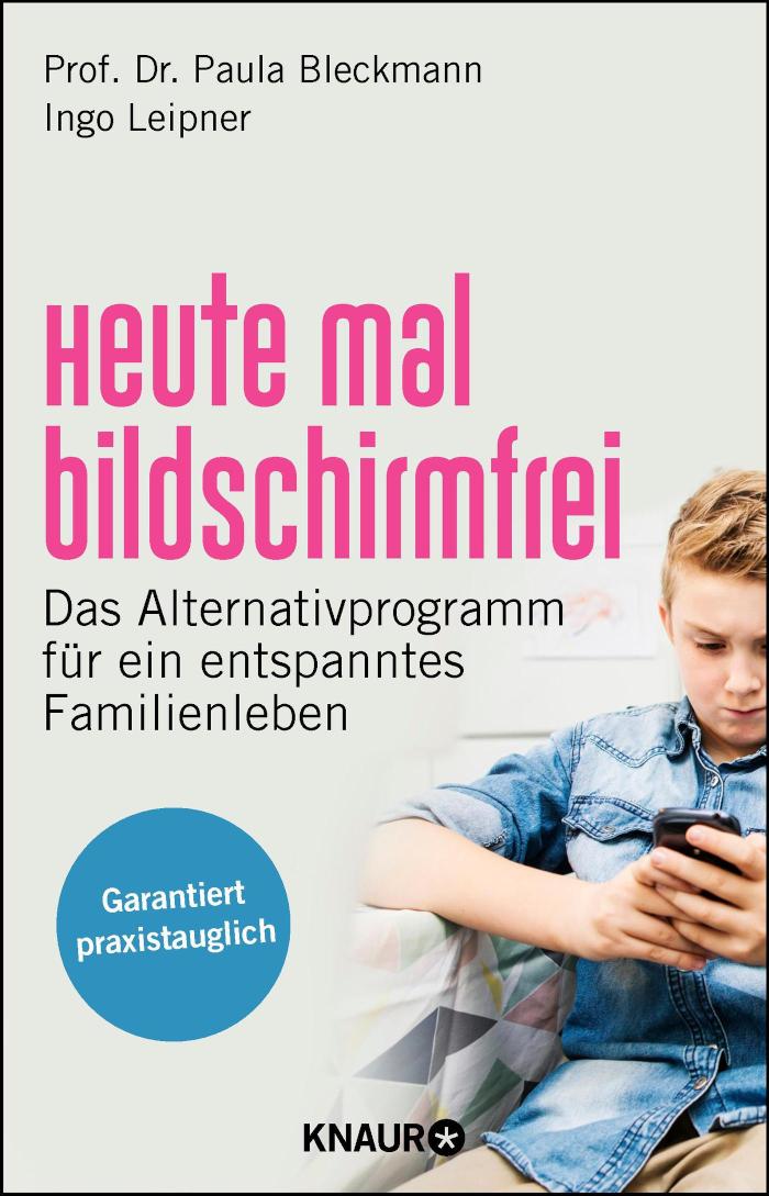 Heute mal bildschirmfrei Das Alternativprogramm für ein entspanntes Familienleben