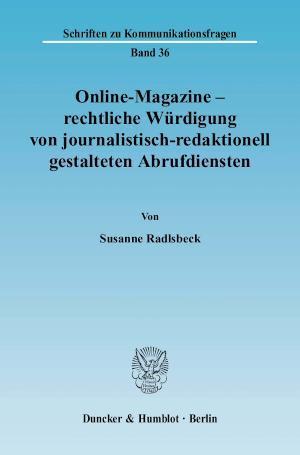 Online-Magazine - rechtliche Würdigung von journalistisch-redaktionell gestalteten Abrufdiensten. 