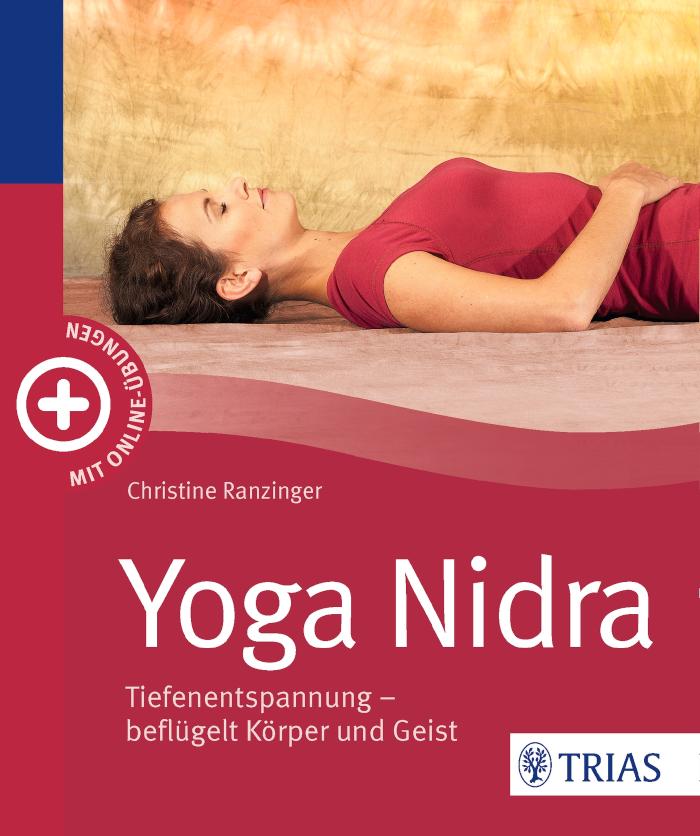 Yoga Nidra Tiefenentspannung - beflügelt Körper und Geist