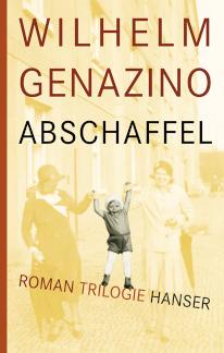 Abschaffel Roman-Trilogie