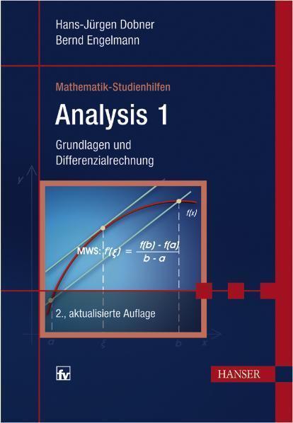 Analysis 1 Grundlagen und Differenzialrechnung