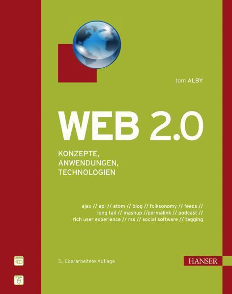 Web 2.0 Konzepte, Anwendungen, Technologien, 3. Auflage 