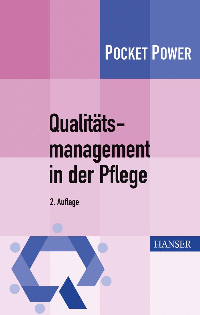 Qualitätsmanagement in der Pflege 