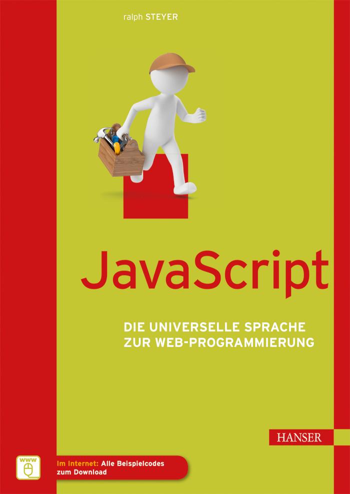 JavaScript Die universelle Sprache zur Web-Programmierung