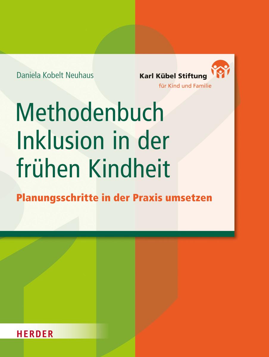 Methodenbuch Inklusion in der frühen Kindheit Planungsschritte in der Praxis umsetzen