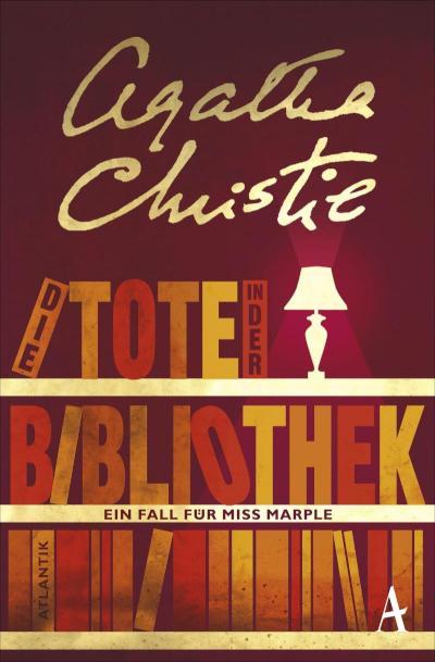 Die Tote in der Bibliothek Ein Fall für Miss Marple