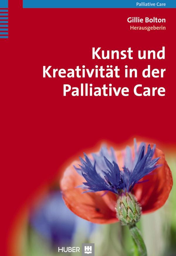 Kunst und Kreativität in der Palliative Care 