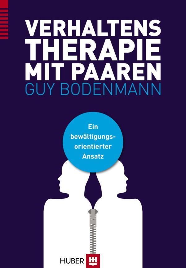 Verhaltenstherapie mit Paaren Ein bewältigungsorientierter Ansatz