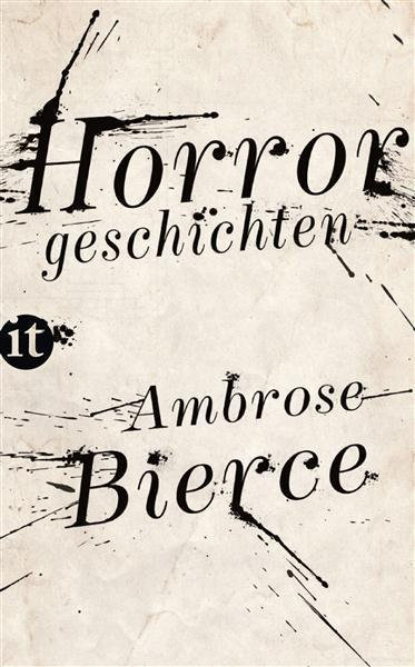 Horrorgeschichten Albtraumhafte Erzählungen vom Godfather der Gruselgeschichte