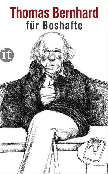 Bernhard für Boshafte 