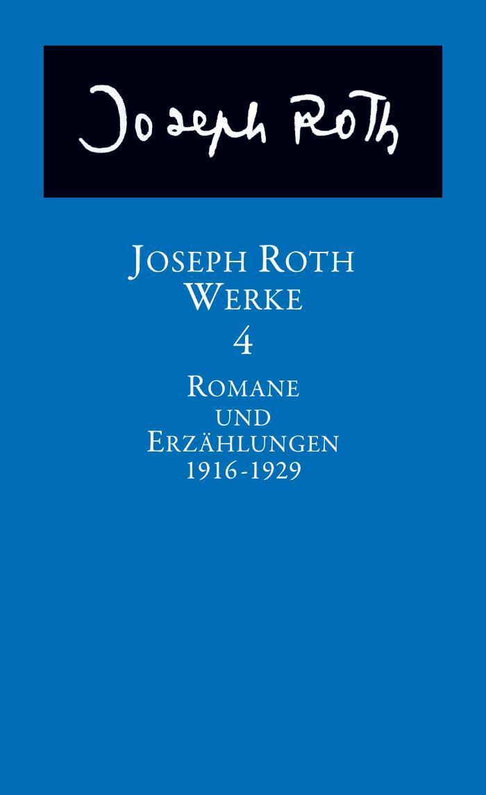 Werke Bd. 4: Romane und Erzählungen 1916-1929