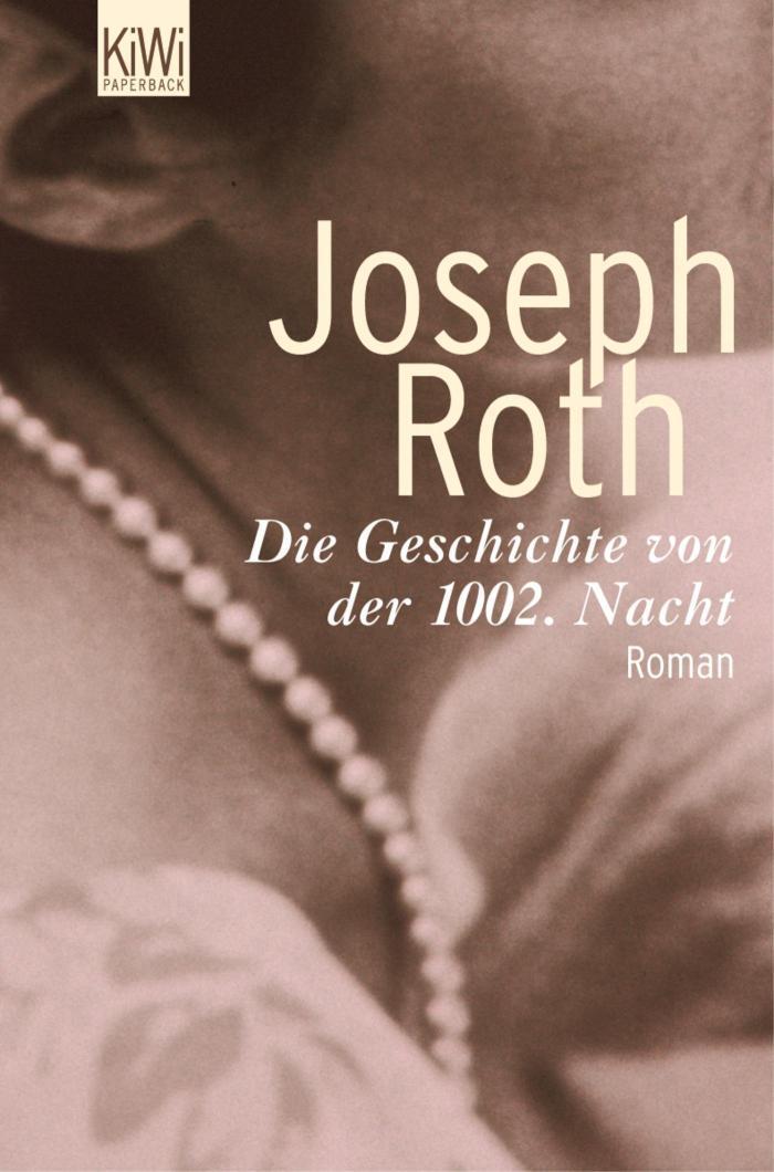 Die Geschichte von der 1002. Nacht Roman (Werke Bd. 6, Seite 349 - 514)