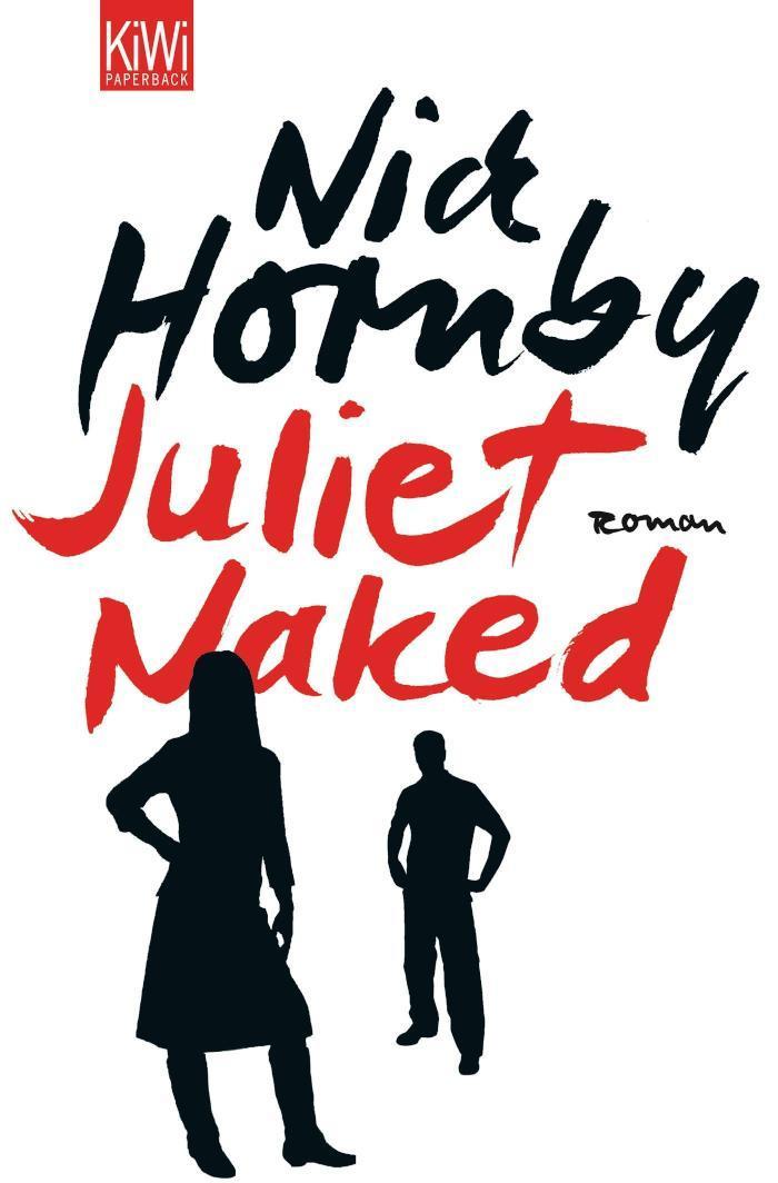 Juliet, Naked 