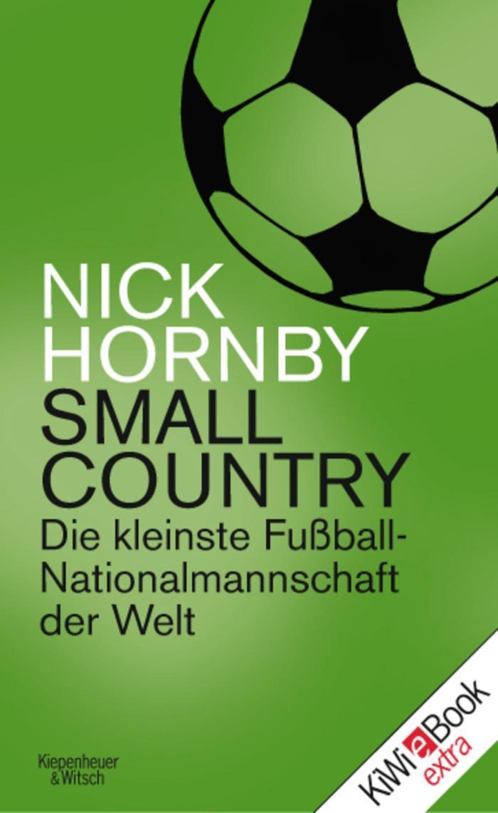 Small Country Die kleinste Fußball-Nationalmannschaft der Welt