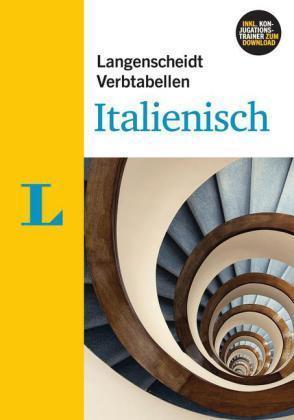 Langenscheidt Verbtabellen Italienisch Ab Niveau A1. Alles Wichtige rund ums Verb von A-Z
