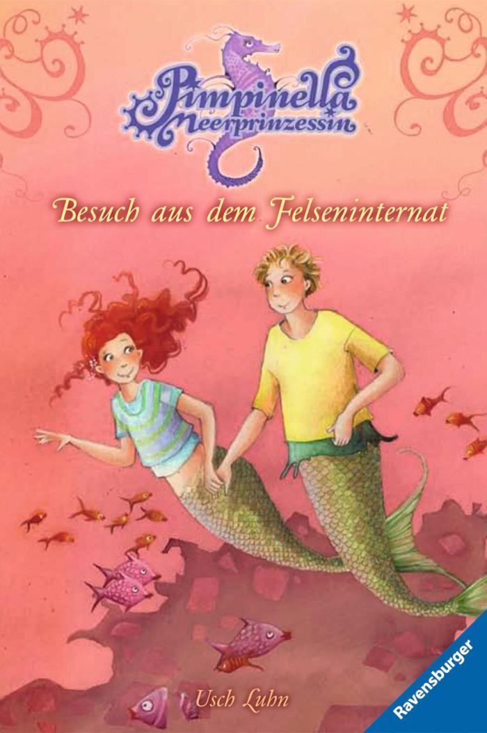 Pimpinella Meerprinzessin, Band 5 - Besuch aus dem Felseninternat 