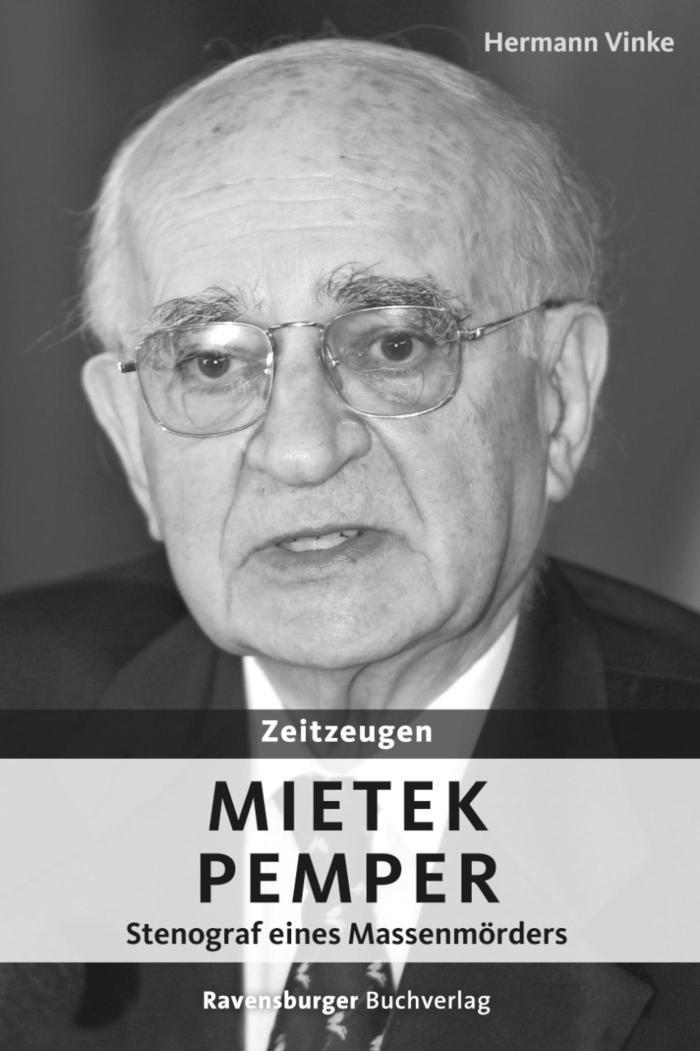 Zeitzeugen: Mietek Pemper Stenograf eines Massenmörders