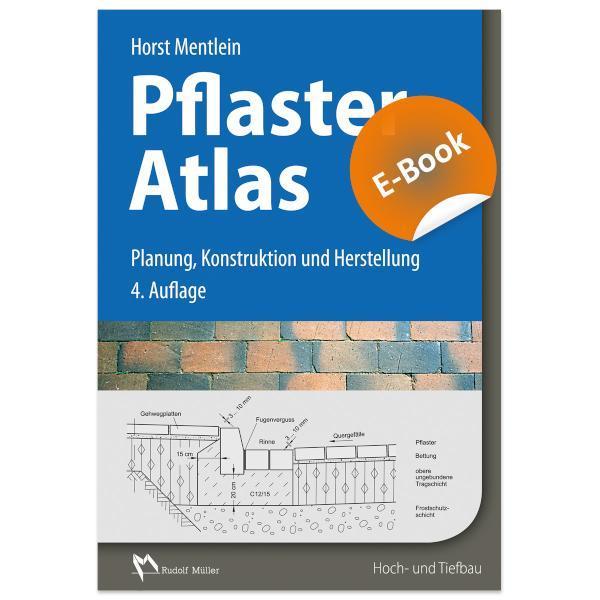 Pflaster Atlas - E-Book (PDF) Planung, Konstruktion und Herstellung