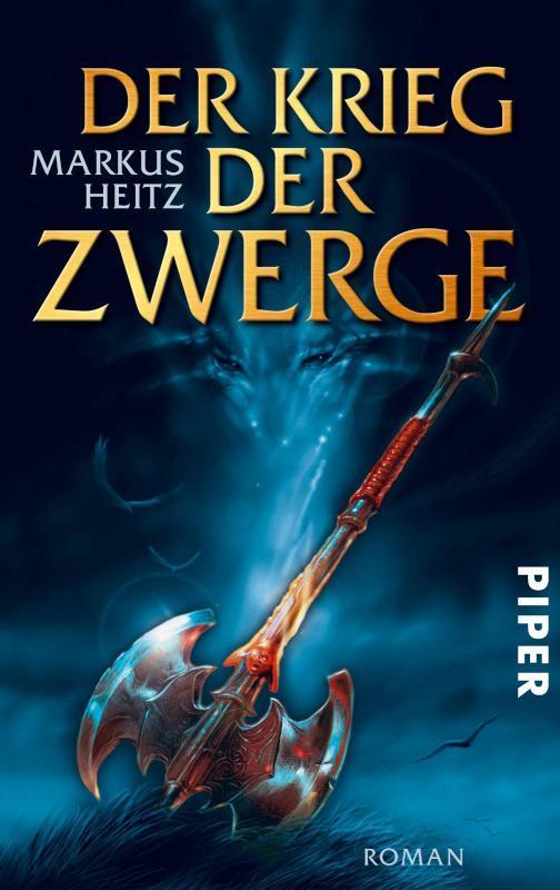 Der Krieg der Zwerge Roman