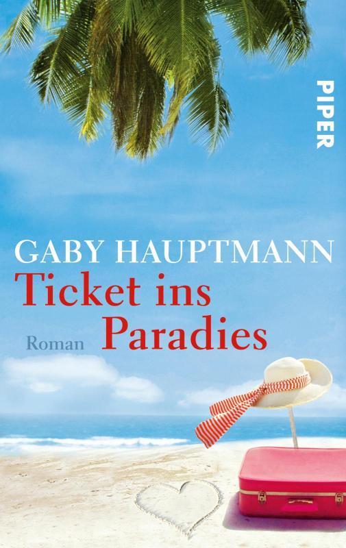 Ticket ins Paradies Roman