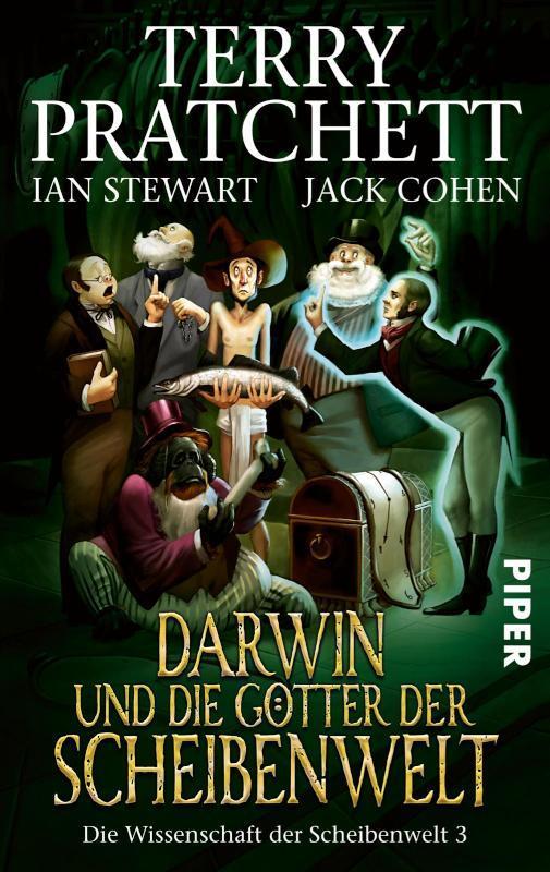 Darwin und die Götter der Scheibenwelt Die Wissenschaft der Scheibenwelt 3