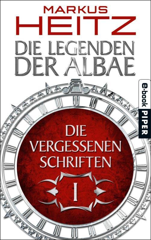 Die Vergessenen Schriften 1 Die Legenden der Albae