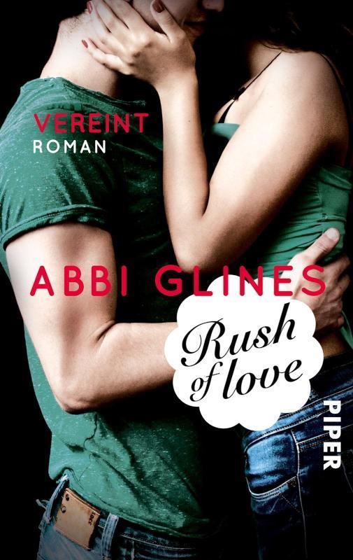 Rush of Love - Vereint Roman