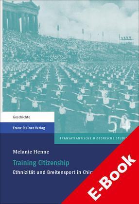 Training Citizenship Ethnizität und Breitensport in Chicago, 1920-1950
