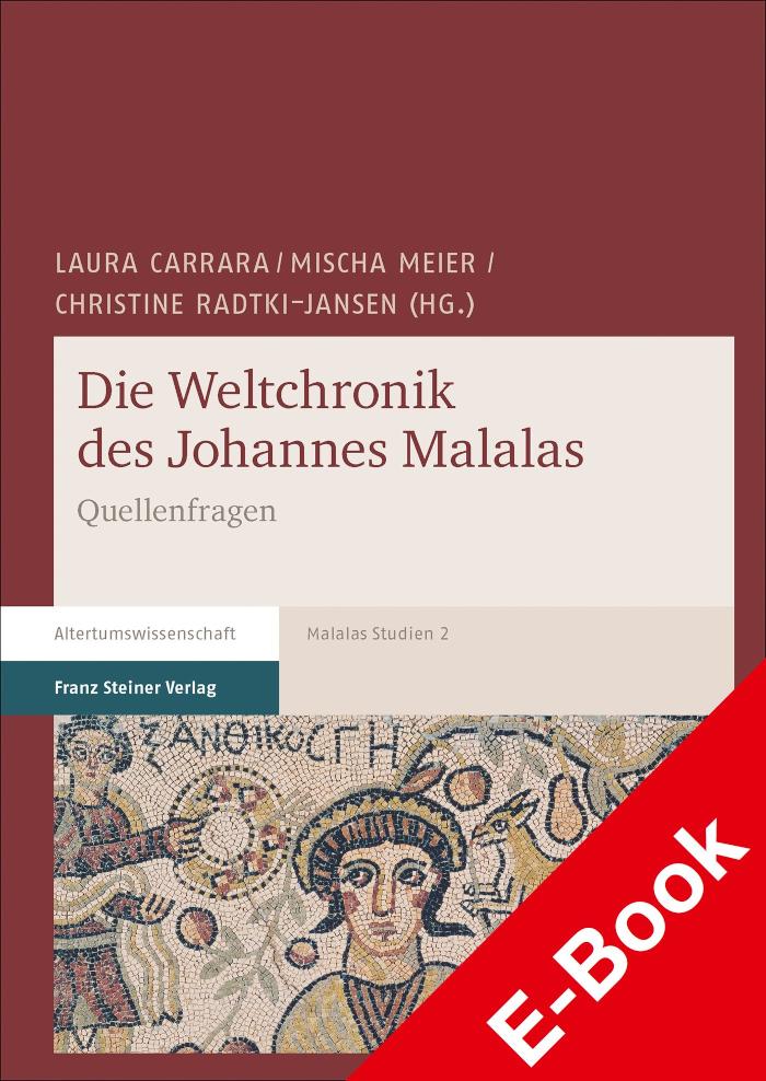 Die Weltchronik des Johannes Malalas Quellenfragen